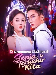 Senja Terakhir Kita (Dub Indo)