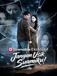 Jangan Usik Suamiku! (Dub Indo)