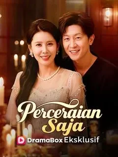 Perceraian Saja (Dub Indo)