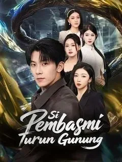 Si Pembasmi Turun Gunung
